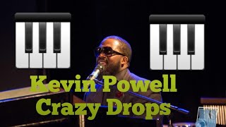 Kevin Powell Crazy Drop Chords🔥