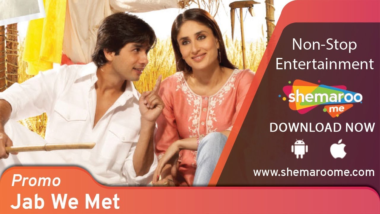 Jab We Met (2007) | Promo | Kareena Kapoor, Shahid Kapoor | Watch Full Movie On Shemaroome App
