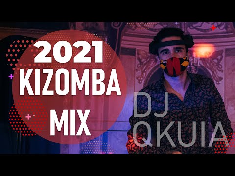 🆕 KIZOMBA - Best Of Kizomba 2021 MIX