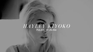hayley kiyoko - palace 3D (wear headphones!)
