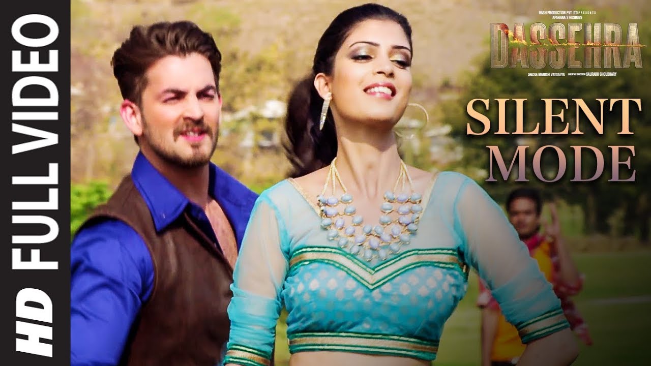 Silent Mode Lyrics  | Dassehra | Neil Nitin Mukesh | Mika Singh | Vijay Verma