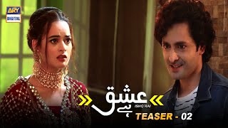Ishq Hai | Teaser 2 | Coming Soon
