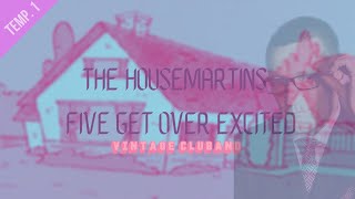 The Housemartins - FIVE GET OVER EXCITED (SUB ESPAÑOL) // Vintage CLUBAND [TEMP. 1]