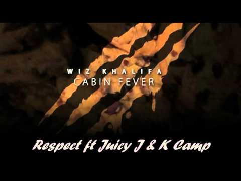 Wiz Khalifa - Respect (ft Juicy J & K Camp) With Lyrics