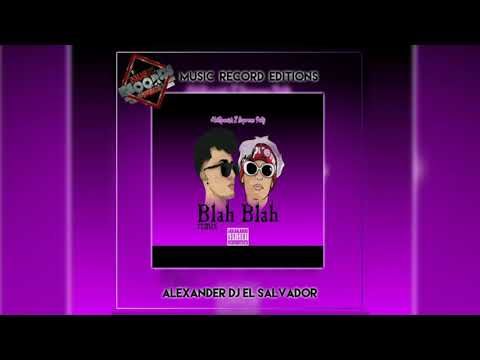 HotSpanish-X-Supreme-Patty-Blah-Blah-Remix-(Extended)-Alexander-Dj-El-Salvador-MRE
