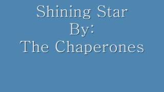 The Chaperones- Shining Star (Doo wop)