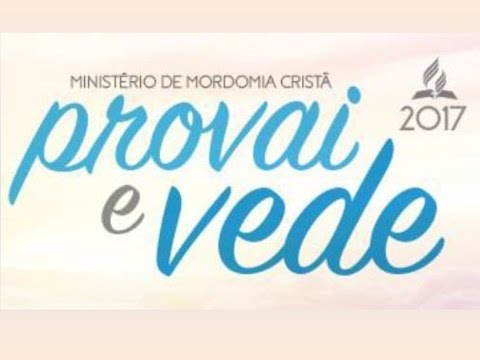 29 - 22/08/2017 - O poder de uma comunidade - Provai e Vede 2017.