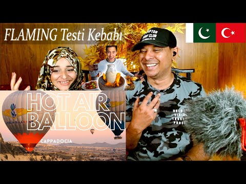 CAPPADOCIA STREET FOOD🇹🇷! Hot Air Balloon+FLAMING Testi Kebab BEST Turkish Food | Pakistani Reaction