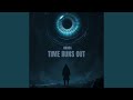 Time Runs Out (Radio edit)