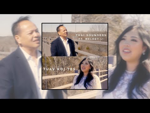 Thai Sounders ft. Melody Li - Tuav Koj Tes (Karaoke Version)