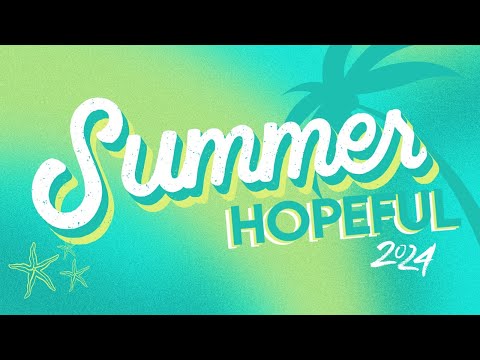 Summer Hopeful 2024 - Venezia