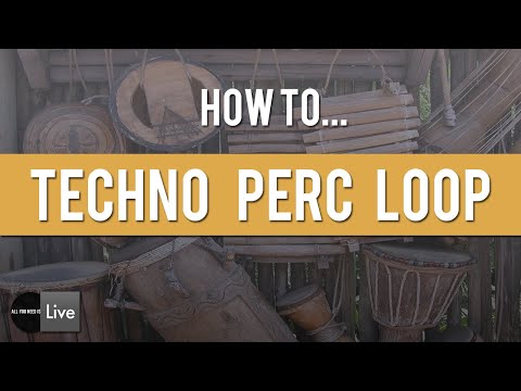 How to Make Techno Perc Loop [ Ableton Techno Tutorial ]
