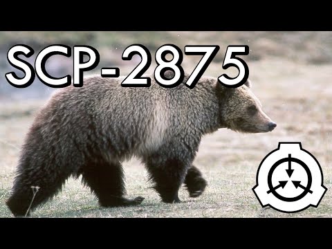 SCP-2875 "The Town That Got F*cked By Bears" | Keter Class 🐻