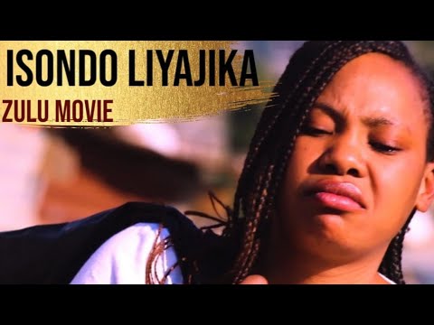 ISONDO LIYAJIKA ZULU MOVIE