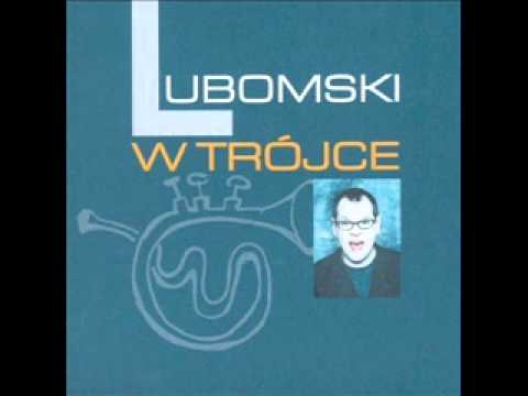 Mariusz Lubomski - Staję Na Głowie