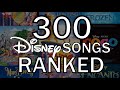 300 Disney Songs Ranked