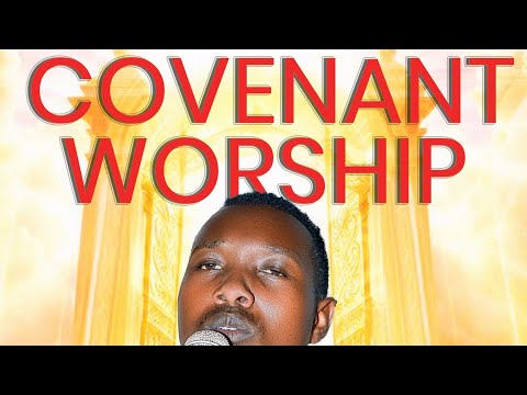 COVENANT WORSHIP VOL 1//JOSHUA NONDI