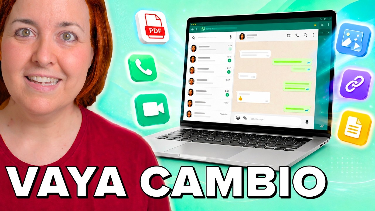 WhatsApp Web: MUCHO MEJOR de lo que recuerdas