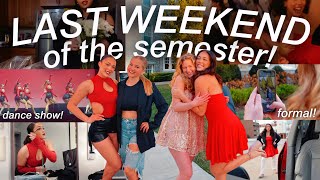 LAST WEEKEND OF THE SEMESTER!! | college vlog