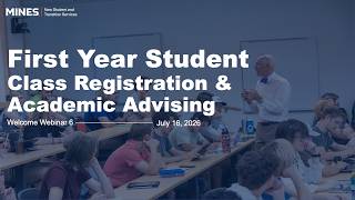 2026 Welcome Webinar- First Year Course Registration & Advising