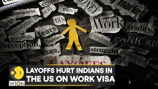 Massive layoffs hurting sacked Indians in the US | Latest | International News | Top News | WION