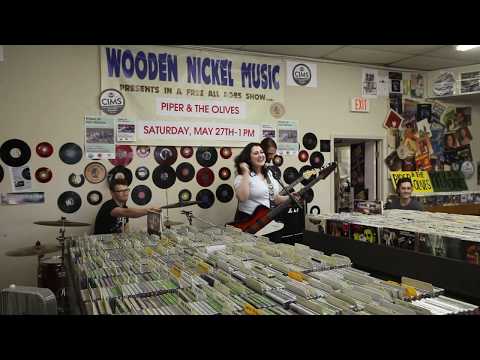 2017 PIPER & THE OLIVES LIVE @ WOODEN NICKEL RECORDS
