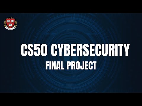 CS50 Cybersecurity Final Project