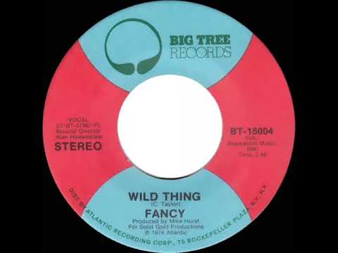 1974 HITS ARCHIVE: Wild Thing - Fancy (stereo 45)