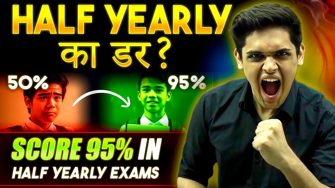 Half Yearly Exams Strategy to Score 95%🔥| Master Plan| Class 9th/ 10th | Prashant Kirad