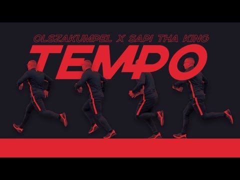 olszakumpel - tempo feat. sapi tha king (prod. clearmind)
