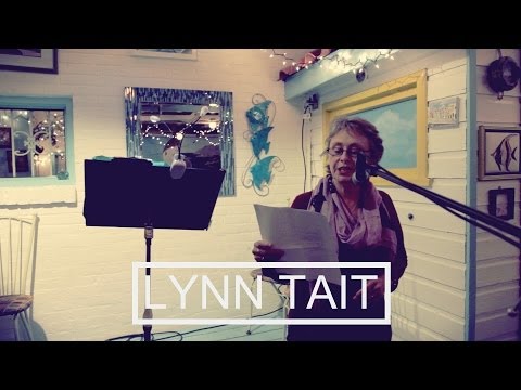 Lynn Tait | Poetry Open Mic May 7, 2014