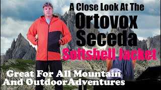 All About The Ortovox Seceda Softshell Jacket