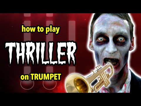 How to play Thriller on Trumpet | Brassified