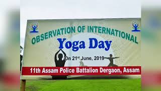 preview picture of video '5th International day of yoga Celebration on 21st June, 2019 at 11th Assam Police Battalion, Dergaon'