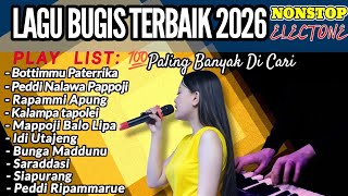 Download lagu LAGU BUGIS TERBAIK 2026 NONSTOP ELECTONE 🔰 mp3
