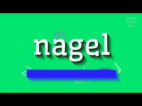 How to say "nagel"! (High Quality Voices)