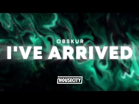 Obskur - I've Arrived