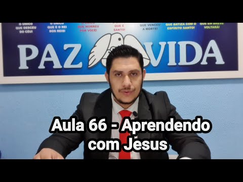 Nível Master - Oração e Intercessão - Aula 66 - Aprendendo com Jesus