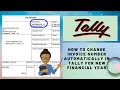 How To Change Invoice Number Automatically In Tally For New Financial Year