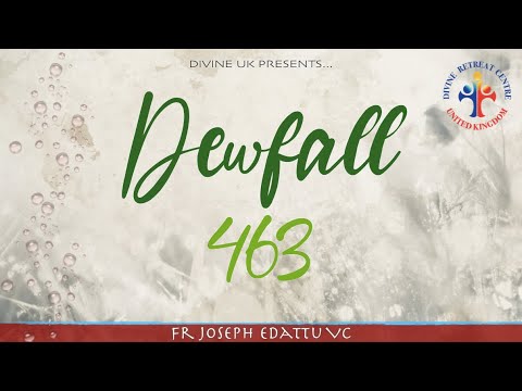 Dewfall 463 - Do you want to serve as God’s mouthpiece?