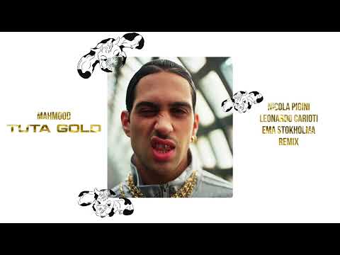 MAHMOOD - TUTA GOLD (Nicola Pigini, Leonardo Carioti, Ema Stokholma Remix)