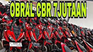 Download lagu OBRAL CBR MULAI HARGA 7JUTAAN SURAT WAJIB LENGKAP SEMUA BURUAN DI BELI…!!!! mp3 Download lagu OBRAL CBR MULAI HARGA 7JUTAAN SURAT WAJIB LENGKAP SEMUA BURUAN DI BELI…!!!! mp3