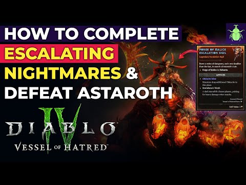 Diablo 4 - How to Complete Escalating Nightmares & Defeat Astaroth