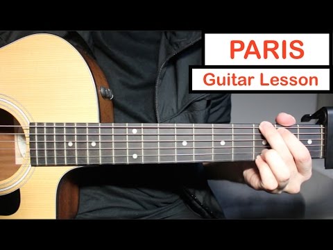 PARIS - The Chainsmokers | Guitar Lesson (Tutorial) How to play Chords