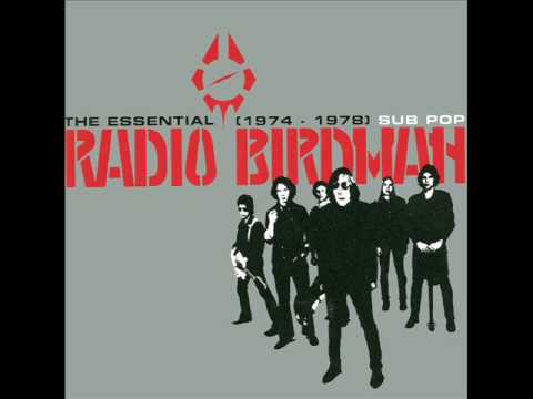 RADIO BIRDMAN- LOVE KILLS