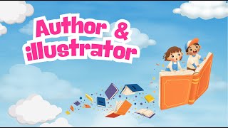 Author & Illustrator Song | Learn Who Makes a Book!
