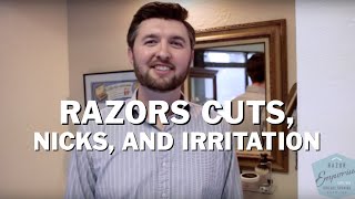 Beginner Wet Shaving: Solutions for Nicks, Cuts, & Shaving Irritation