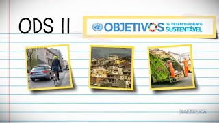 ODS #11  Cidades e comunidades sustentáveis • IBGE Explica