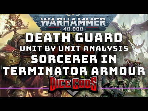 Death Guard Unit Review Sorcerer in Terminator Armor