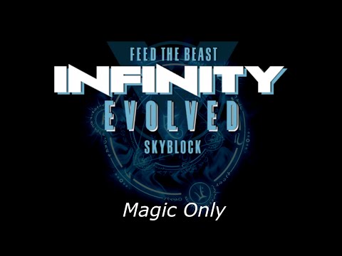 FTB Infinity Evolved Skyblock Magic Only Ep 23 - Infinite flight with the witchery Enchanted Broom!